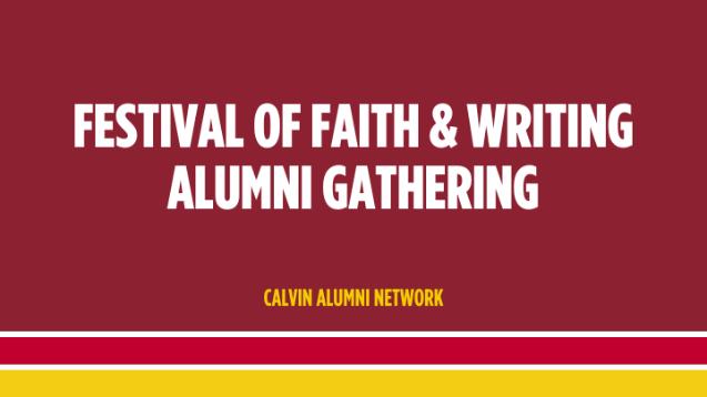 Festival of Faith and Writing alumni gathering